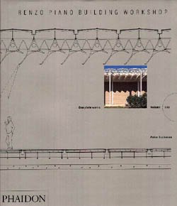 книга Renzo Piano Building Workshop. Vol. 1, автор: Peter Buchanan